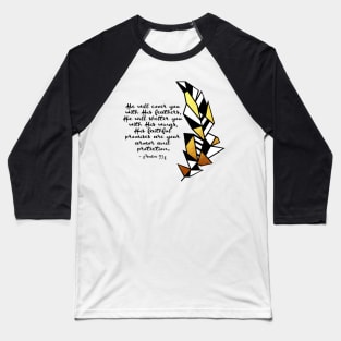 Gold Geometric Feather and Psalm 91:4 Baseball T-Shirt